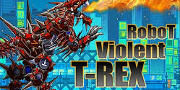 Robot Violent T-Rex